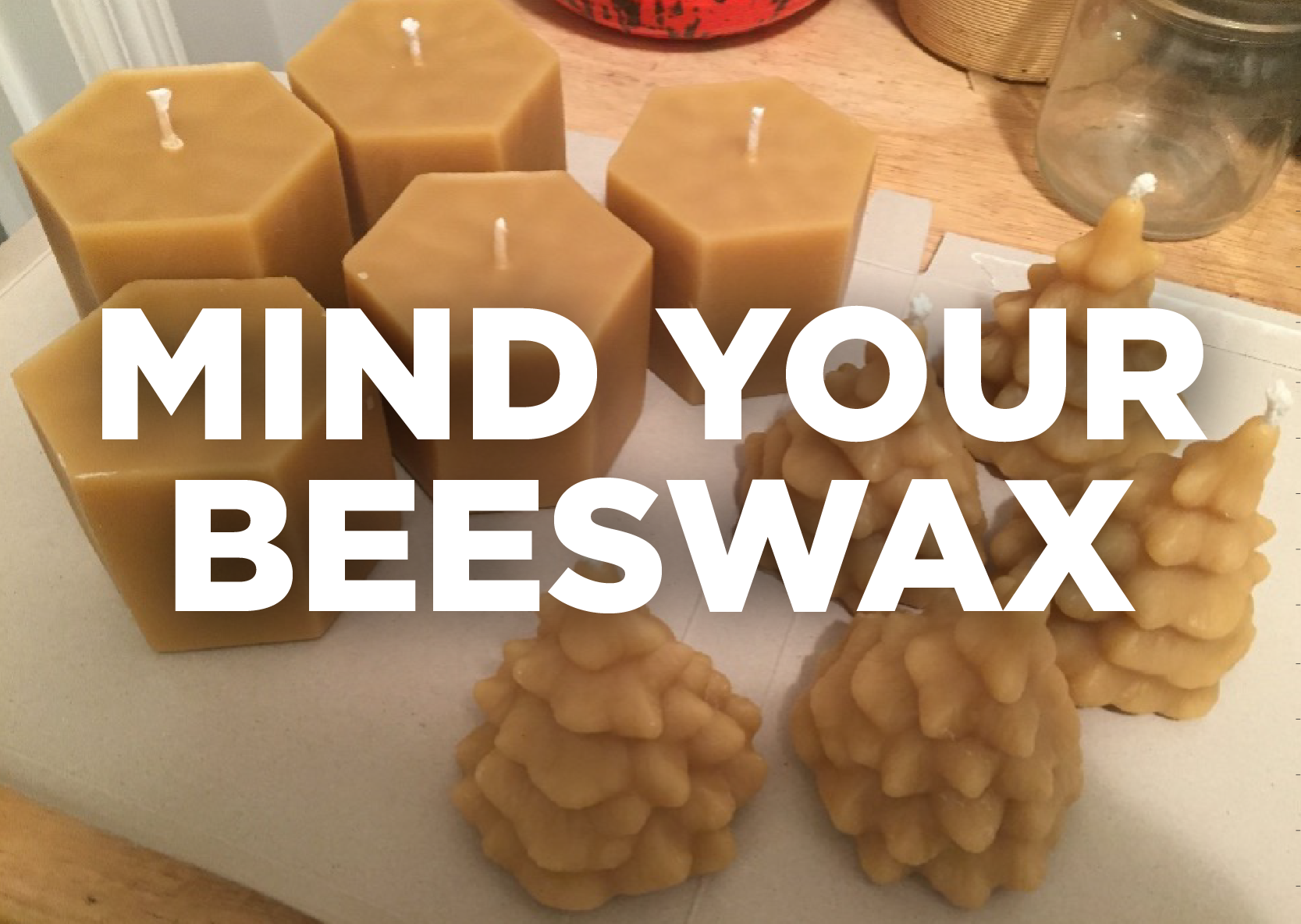 Mind Your Beeswax Blog Featured Image